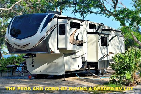 How to Decide if Buying an RV Lot is Right for You Ever wonder what&39;s involved in buying a deeded RV space Here&39;s everything you need to know about choosing and buying one Good Sam Campgrounds Visit Camping World Content Suggestions RV RV Trending in RVs The best and most interesting RVs on the market. . Buying a deeded rv lot